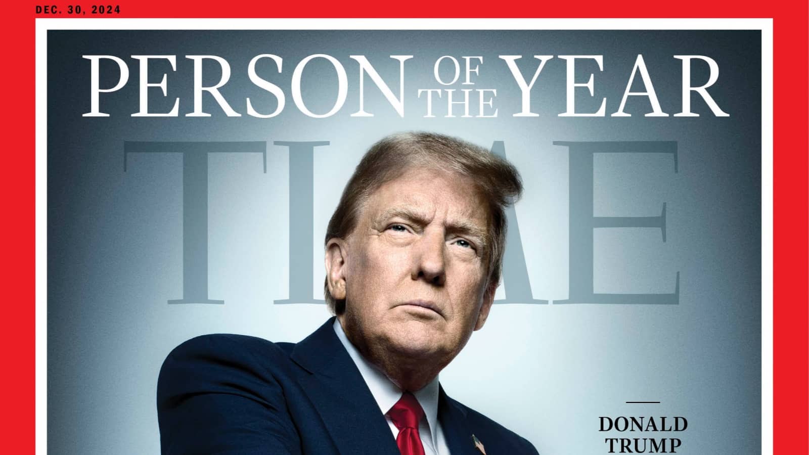 Trump es nombrado Persona del Año por Time: ¿Qué puesto ocupó Sheinbaum?