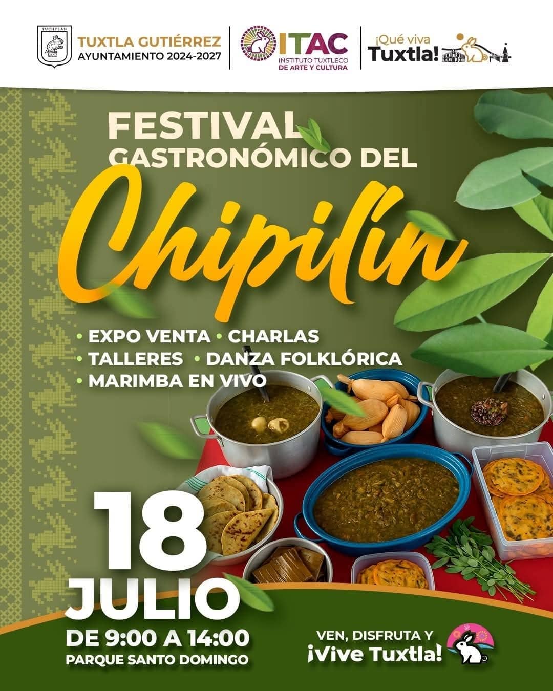 Invitan al Festival Gastronómico del Chipilín, en el Parque Santo Domingo, en Tuxtla