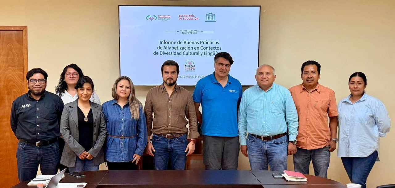 La alfabetización de Chiapas inspira al mundo: Unesco reconoce Chiapas Puede