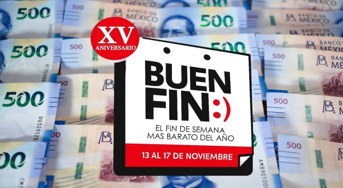 ¿Cuándo es el Buen Fin 2025? Celebra 15 años y durará cinco días